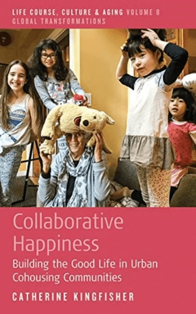 Collaborative Happiness av Catherine Kingfisher