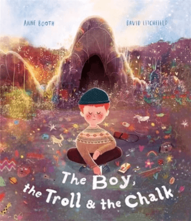 The Boy, the Troll and the Chalk av Anne Booth