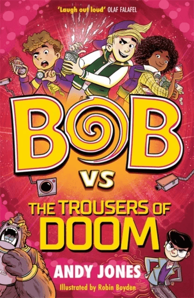 Bob vs the Trousers of Doom av Andy Jones