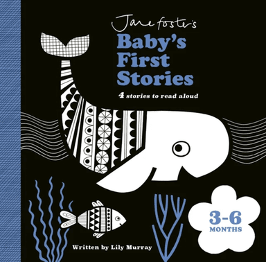 Jane Foster's Baby's First Stories: 3-6 months av Lily Murray