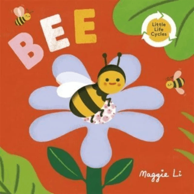 Little Life Cycles: Bee av Maggie Li