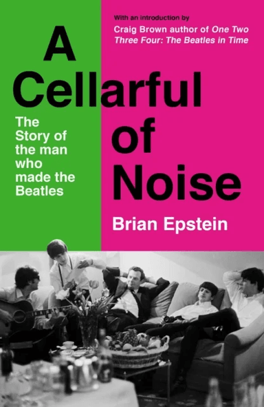 A Cellarful of Noise av Brian Epstein