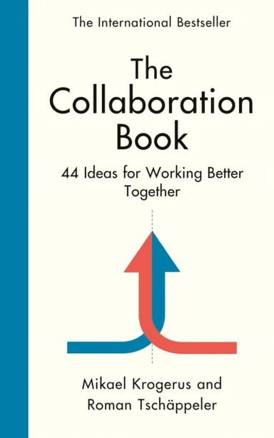 The Collaboration Book av Mikael Krogerus, Roman Tschäppeler