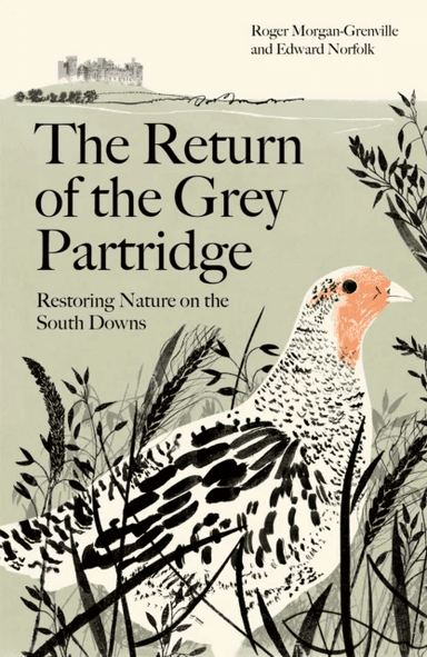 The Return of the Grey Partridge av Roger Morgan-Grenville, Edward (author) Norfolk