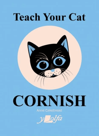 Teach Your Cat Cornish av Anne Cakebread