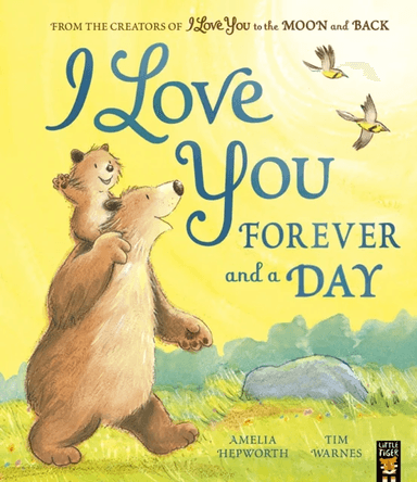 I Love You Forever and a Day av Amelia Hepworth, Tim Warnes