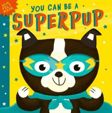 You Can Be A Superpup av Rosamund Lloyd