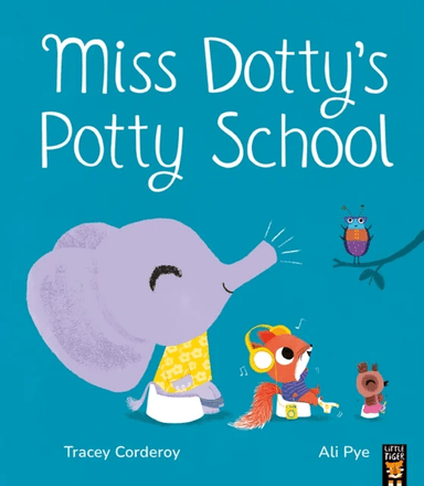 Miss Dotty's Potty School av Tracey Corderoy