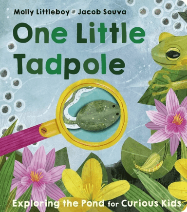 One Little Tadpole av Molly Littleboy