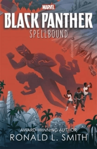 Marvel Black Panther:  Spellbound av Ronald L. Smith