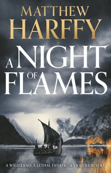 A Night of Flames av Harffy Matthew Harffy