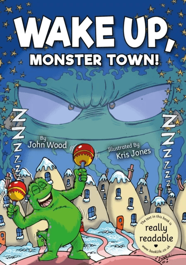 Wake Up, Monster Town! av John Wood