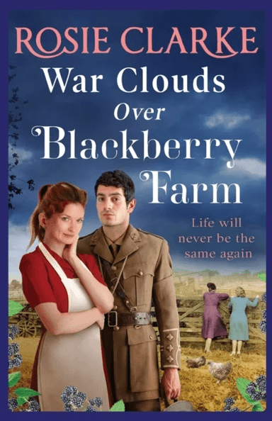 War Clouds Over Blackberry Farm av Rosie Clarke