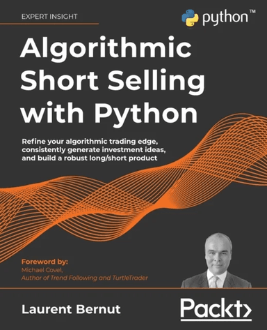 Algorithmic Short Selling with Python av Laurent Bernut, Michael Covel