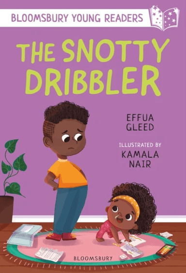 The Snotty Dribbler: A Bloomsbury Young Reader av Effua Gleed