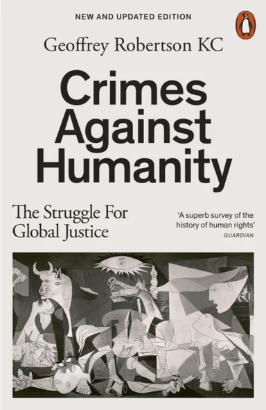 Crimes Against Humanity av Geoffrey QC Robertson
