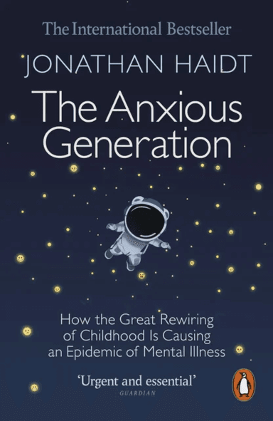 The Anxious Generation av Jonathan Haidt