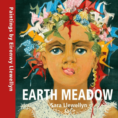 Earth Meadow av Sara Llewellyn