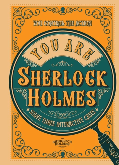 You Are Sherlock Holmes av Richard Wolfrik Galland
