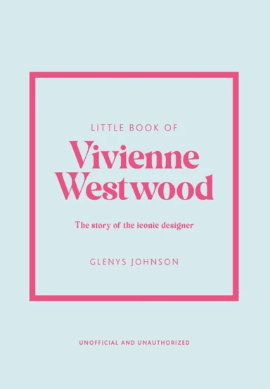 Little Book of Vivienne Westwood av Glenys Johnson