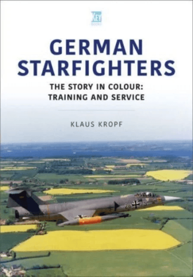 German Starfighters av Klaus Kropf