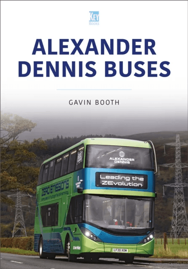 Alexander Dennis Buses av Gavin Booth