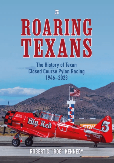 Roaring Texans av Bob Kennedy