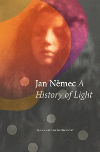 A History of Light av Jan Nemec