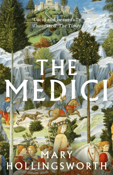The Medici av Mary Hollingsworth