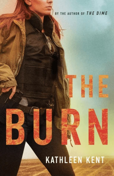 The Burn av Kathleen Kent