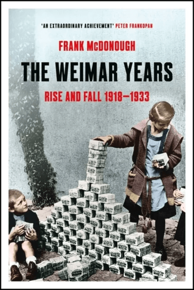The Weimar Years av Frank McDonough