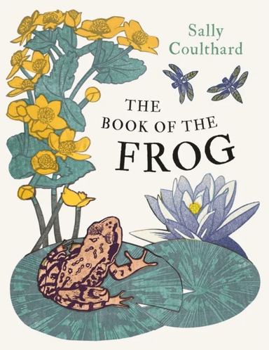 The Book of the Frog av Sally Coulthard