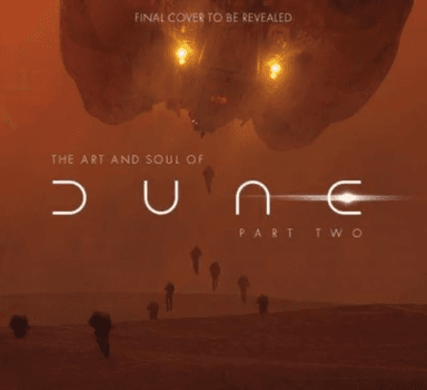 The Art and Soul of Dune: Part Two av Tanya Lapointe