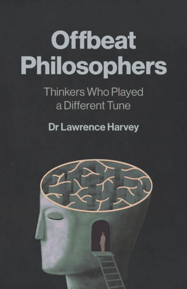Offbeat Philosophers av Dr. Lawrence Harvey