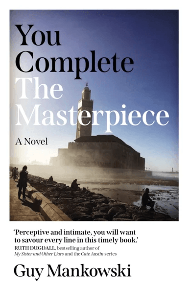 You Complete the Masterpiece av Guy Mankowski
