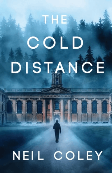 The Cold Distance av Neil Coley