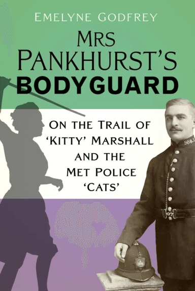 Mrs Pankhurst's Bodyguard av Emelyne Godfrey