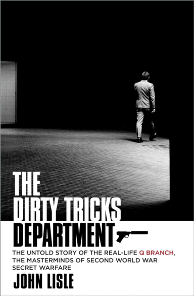 The Dirty Tricks Department av John Lisle