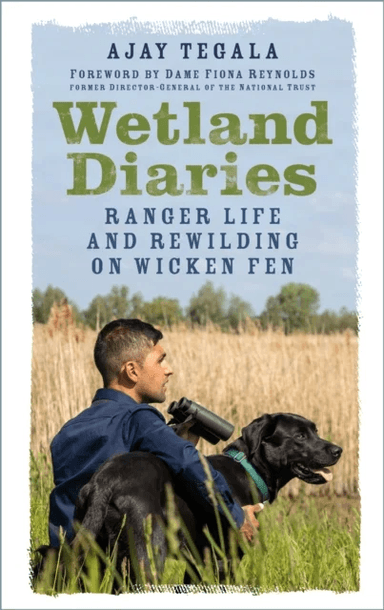 Wetland Diaries av Ajay Tegala