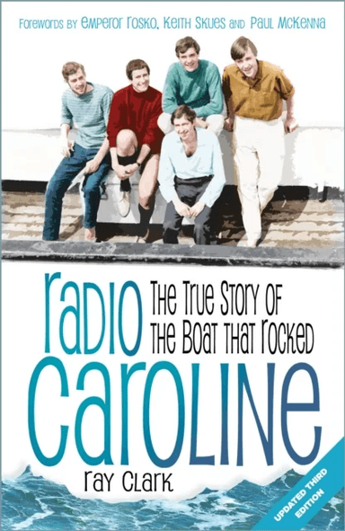 Radio Caroline av Ray Clark