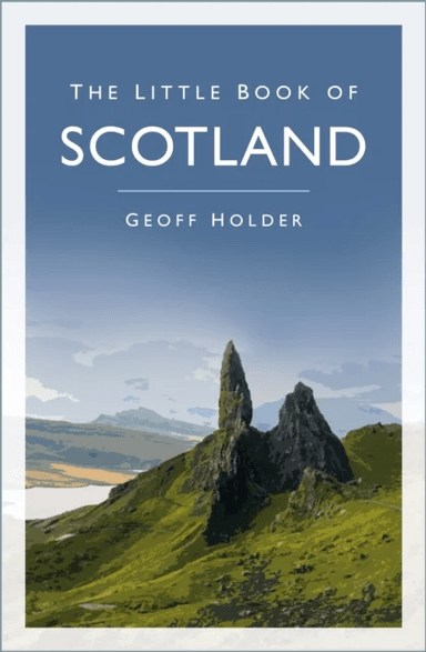 The Little Book of Scotland av Geoff Holder