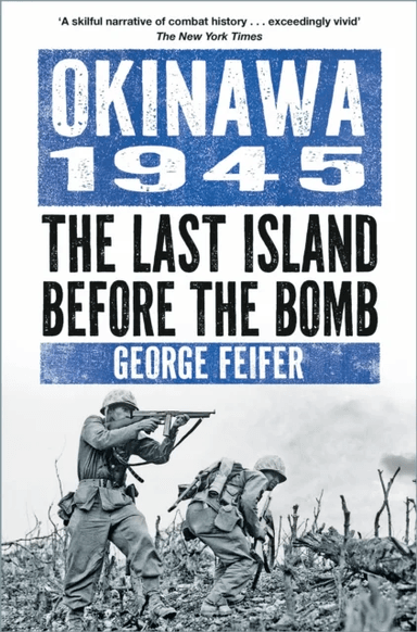 Okinawa 1945 av George Feifer