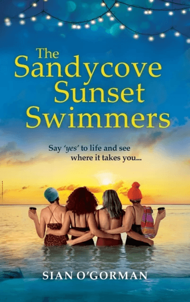 The Sandycove Sunset Swimmers av Sian O'Gorman