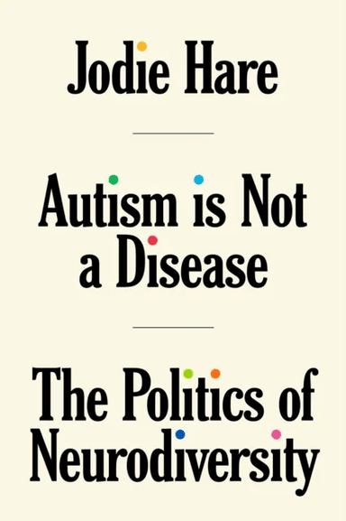 Autism Is Not A Disease av Jodie Hare