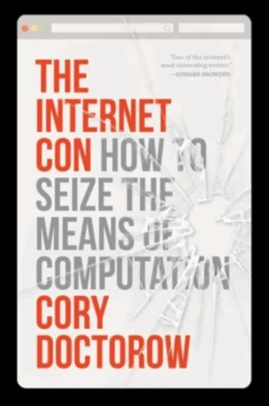 The Internet Con av Cory Doctorow