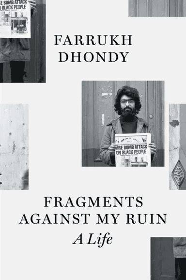Fragments Against My Ruin av Farrukh Dhondy