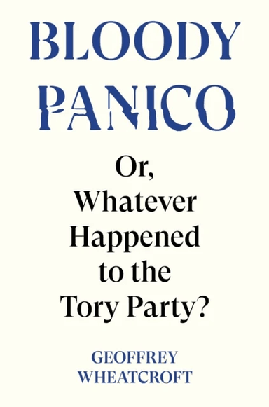 Bloody Panico! av Geoffrey Wheatcroft