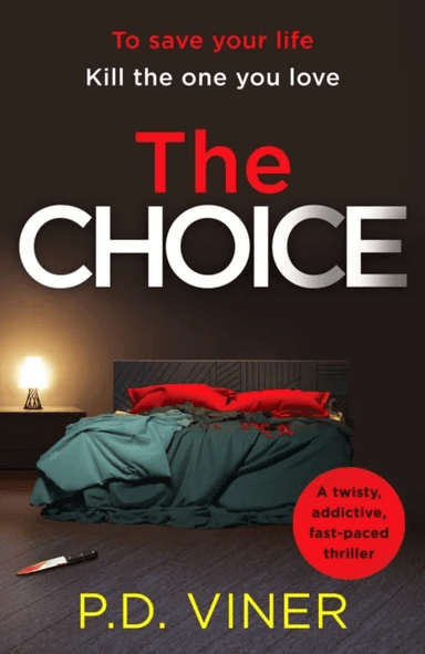 The Choice av P.D. Viner