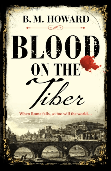 Blood on the Tiber av B. M. Howard
