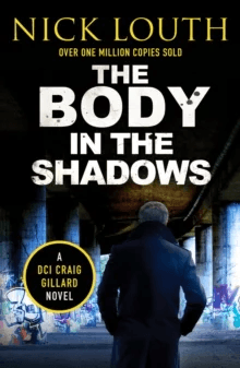 The Body in the Shadows av Nick Louth